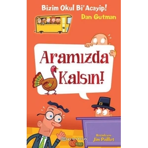 Bizim Okul Bi Acayip! 10 - Aramızda Kalsın! (Ciltli)