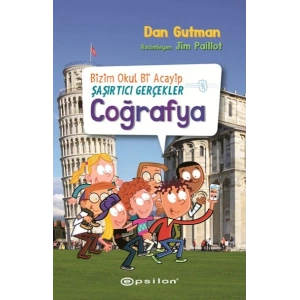 Bizim Okul Bi Acayip Şaşırtıcı Gerçekler Coğrafya