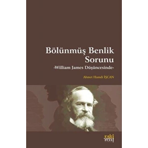 Bölünmüş Benlik Sorunu