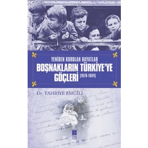 Boşnakların Türkiyeye Göçleri (1878-1934)