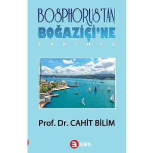 Bosphorustan Boğaziçine - Tarihçe