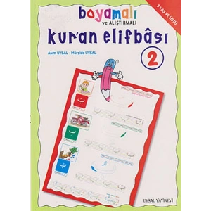 Boyamalı ve Alıştırmalı Kuran Elifbası 2