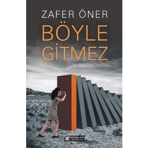 Böyle Gitmez