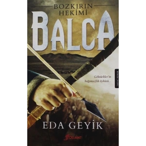Bozkırın Hekimi Balca