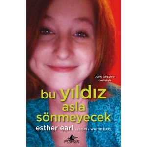 Bu Yıldız Asla Sönmeyecek