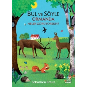 Bul ve Söyle - Ormanda Neler Görüyorsun?