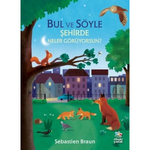 Bul ve Söyle - Şehirde Neler Görüyorsun?