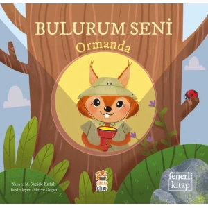 Bulurum Seni Ormanda (Fenerli Kitap)