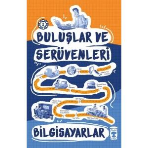 Buluşlar ve Serüvenleri - Bilgisayar