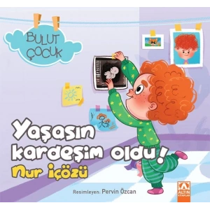 Bulut Çocuk - Yaşasın Kardeşim Oldu