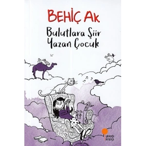 Bulutlara Şiir Yazan Çocuk
