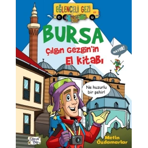 Bursa Çılgın Gezginin El Kitabı
