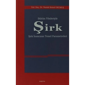 Bütün Yönleriyle Şirk