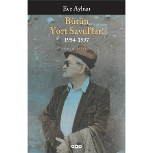 Bütün Yort Savullar! Bütün Şiirleri