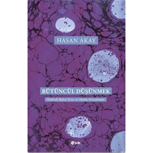 Bütüncül Düşünmek