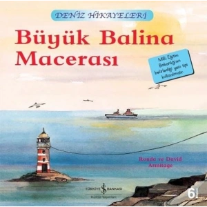 Büyük Balina Macerası-Deniz Hikayeleri-İlk Okuma Kitaplarım