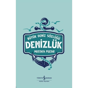 Büyük Deniz Sözlüğü - Denizlük