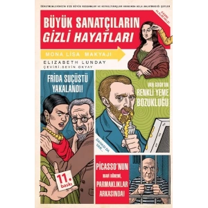 Büyük Sanatçıların Gizli Hayatları