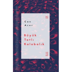 Büyük Tatlı Kalabalık