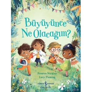 Büyüyünce Ne Olacağım?