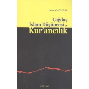 Çağdaş İslam Düşüncesi ve Kurancılık