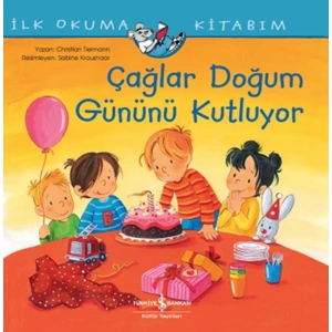 Çağlar Doğum Günü Kutluyor - İlk Okuma Kitabım