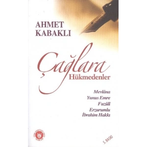 Çağlara Hükmedenler