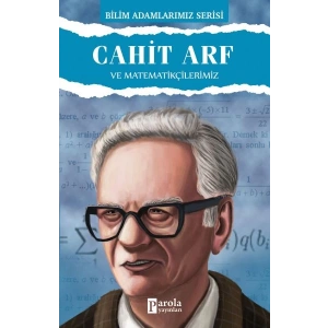 Cahit Arf ve Matematikçilerimiz