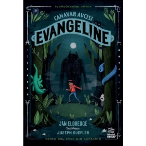 Canavar Avcısı Evangeline