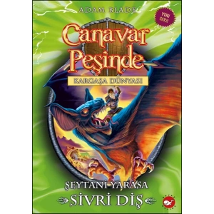 Canavar Peşinde 33 - Şeytani Yarasa Sivri Diş