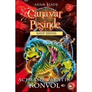 Canavar Peşinde 37 - Acımasız Yaratık Konvol