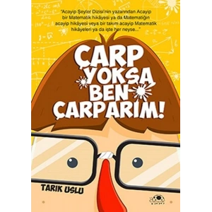 Çarp Yoksa Ben Çarparım!