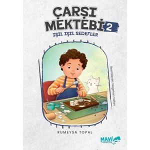 Çarşı Mektebi 2 Işıl Işıl Sedefler