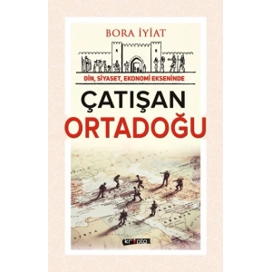 Çatışan Ortadoğu