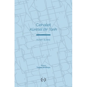 Cehalet Küresel Bir Tarih