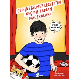 Çelişki Bilmez Lezzet’in Geçmiş Zaman Maceraları
