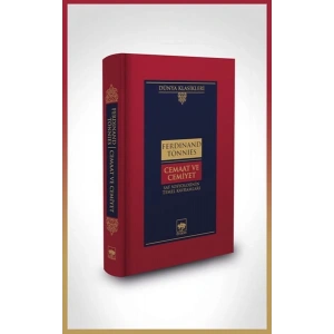 Cemaat ve Cemiyet-Dünya Klasikleri (Ciltli)