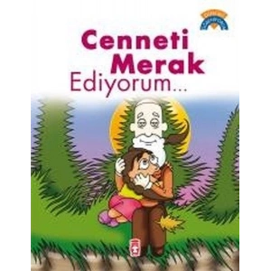 Cenneti Merak Ediyorum