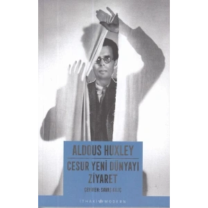 Cesur Yeni Dünyayı Ziyaret