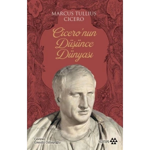 Ciceronun Düşünce Dünyası