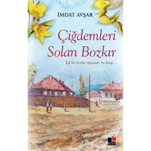 Çiğdemleri Solan Bozkır