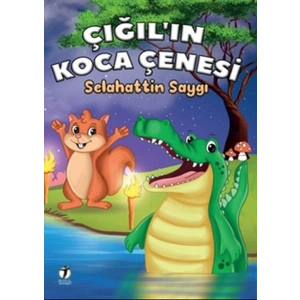 Çığıl’ın Koca Çenesi