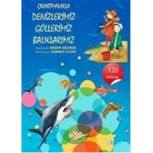 Çıkartmalarla Denizlerimiz, Göllerimiz, Balıklarımız