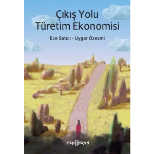 Çıkış Yolu Türetim Ekonomisi