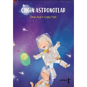 Çılgın Astronotlar