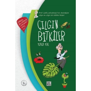 Çılgın Bitkiler (Ciltli)