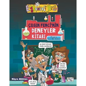 Çılgın Fencinin Deneyler Kitabı - Pratik Sıvı Deneyleri