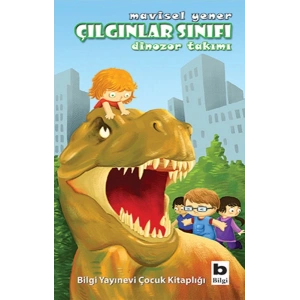 Çılgınlar Sınıfı - Dinozor Takımı