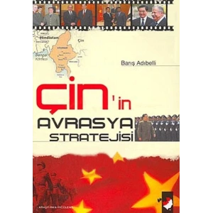 Çinin Avrasya Stratejisi