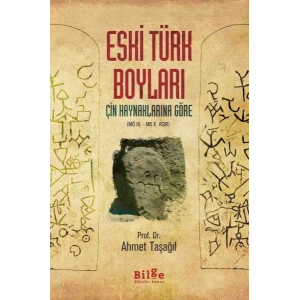 Çin Kaynaklarına Göre Eski Türk Boyları